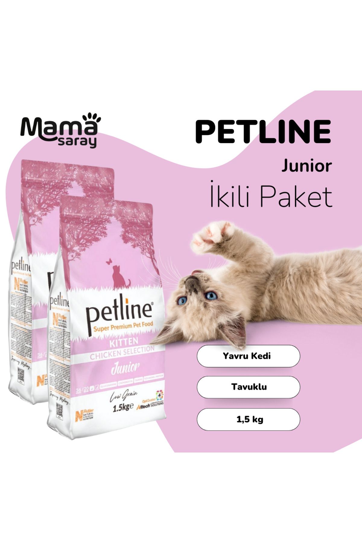 Petline S. P. Yavru Kedi Maması Kitten Tavuklu 1.5 Kg (junior) Ikili Paket