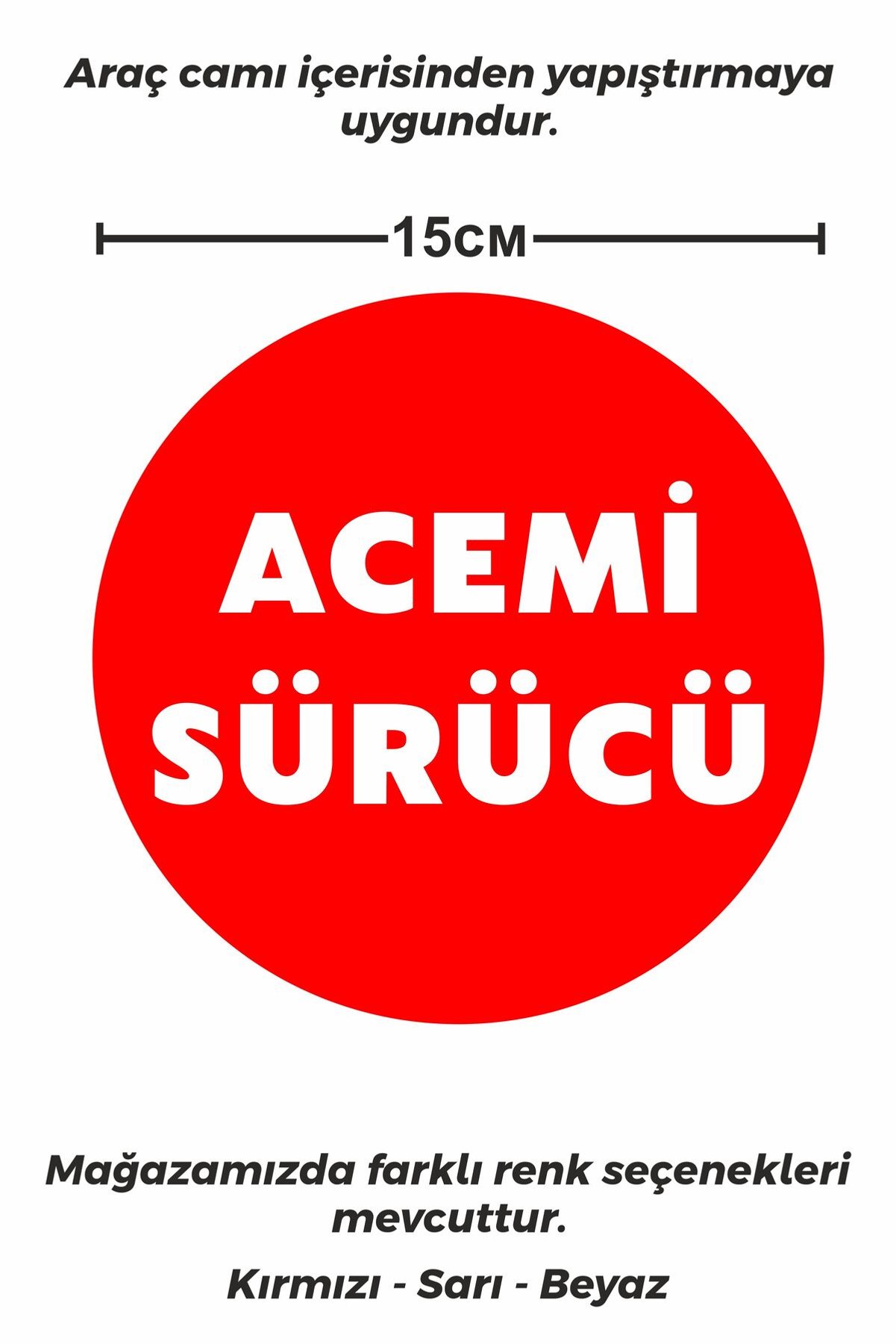 Stb design Acemi Sürücü Sticker Etiket 15cm - Kırmızı Renk - (araç ...