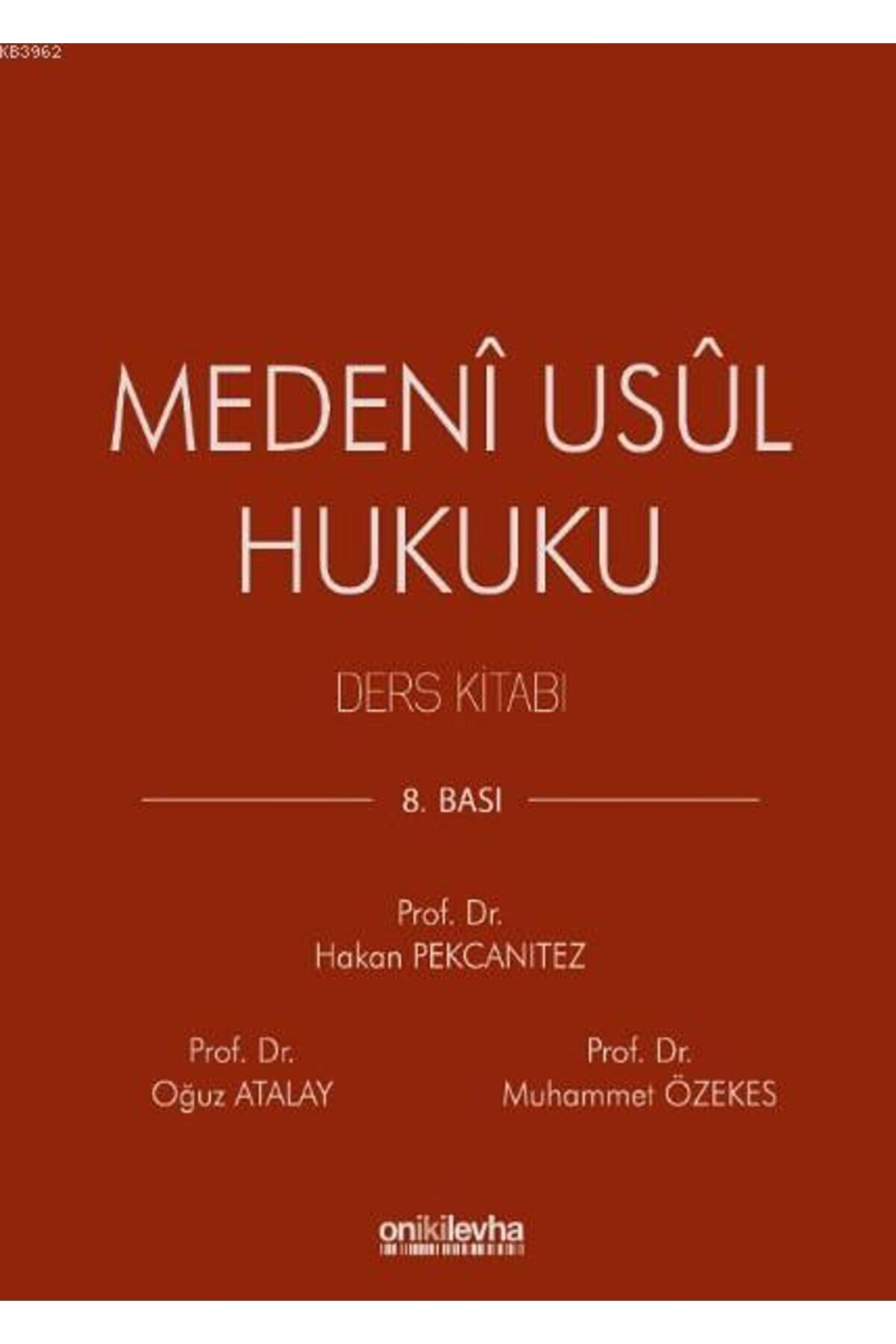On İki Levha Yayıncılık Medeni Usul Hukuku Ders Kitabı Prof. Dr. Oğuz Atalay, Prof. Dr. Hakan Pekcanıtez 2020