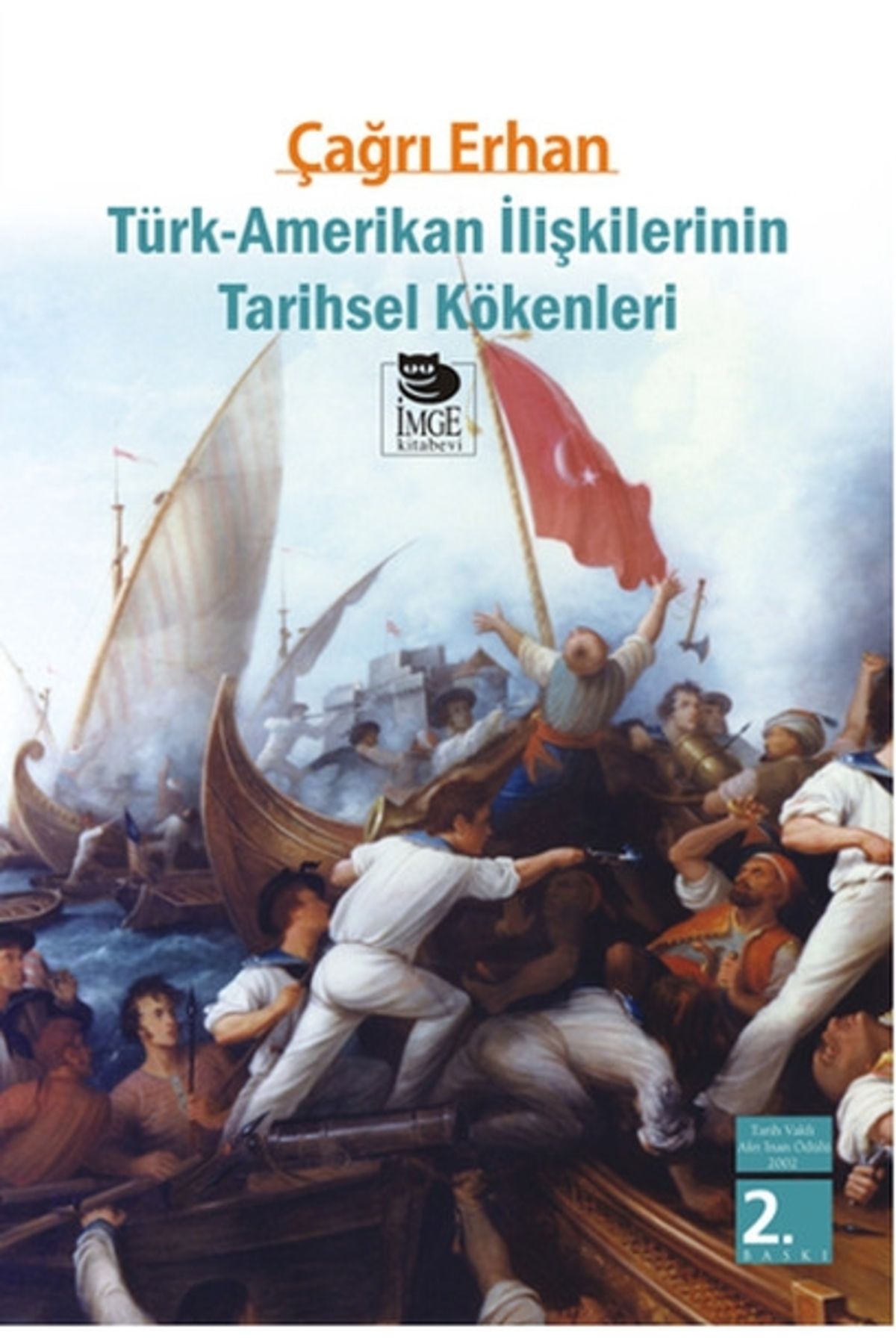 Genel Markalar Türk-amerikan Ilişkilerinin Tarihsel Kökenleri