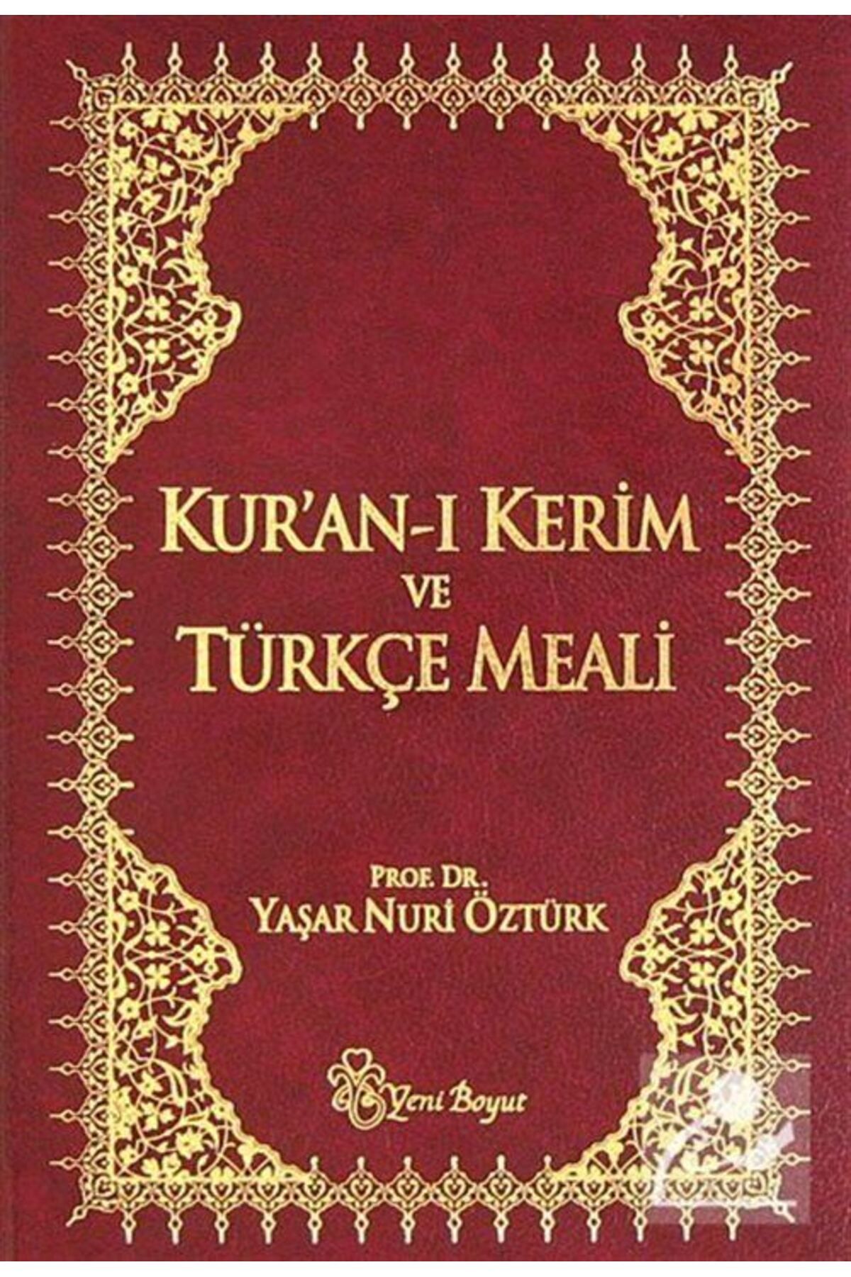 Yeni Boyut Yayınları Kuranı Kerim Ve Türkçe Meali (METİNLİ-KÜÇÜK BOY) (CİLTLİ)