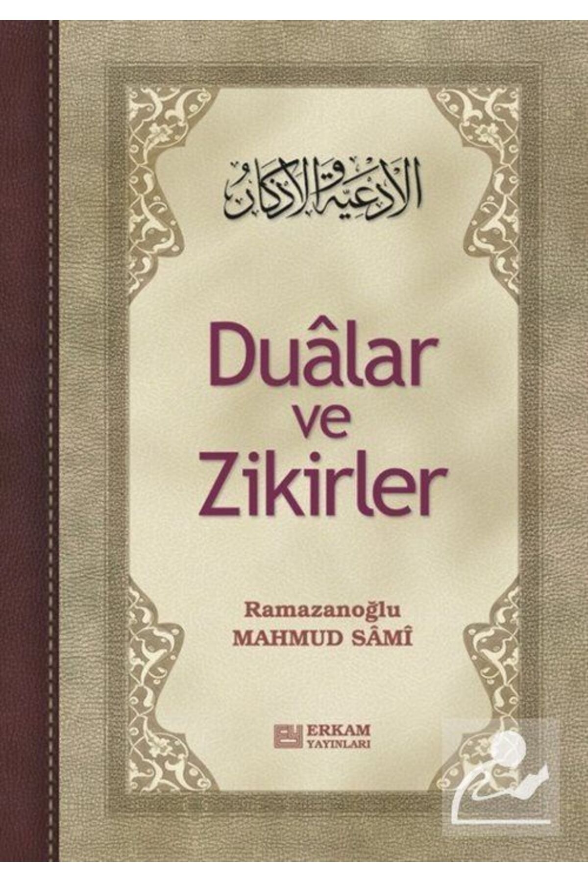 Erkam Yayınları Dualar Ve Zikirler