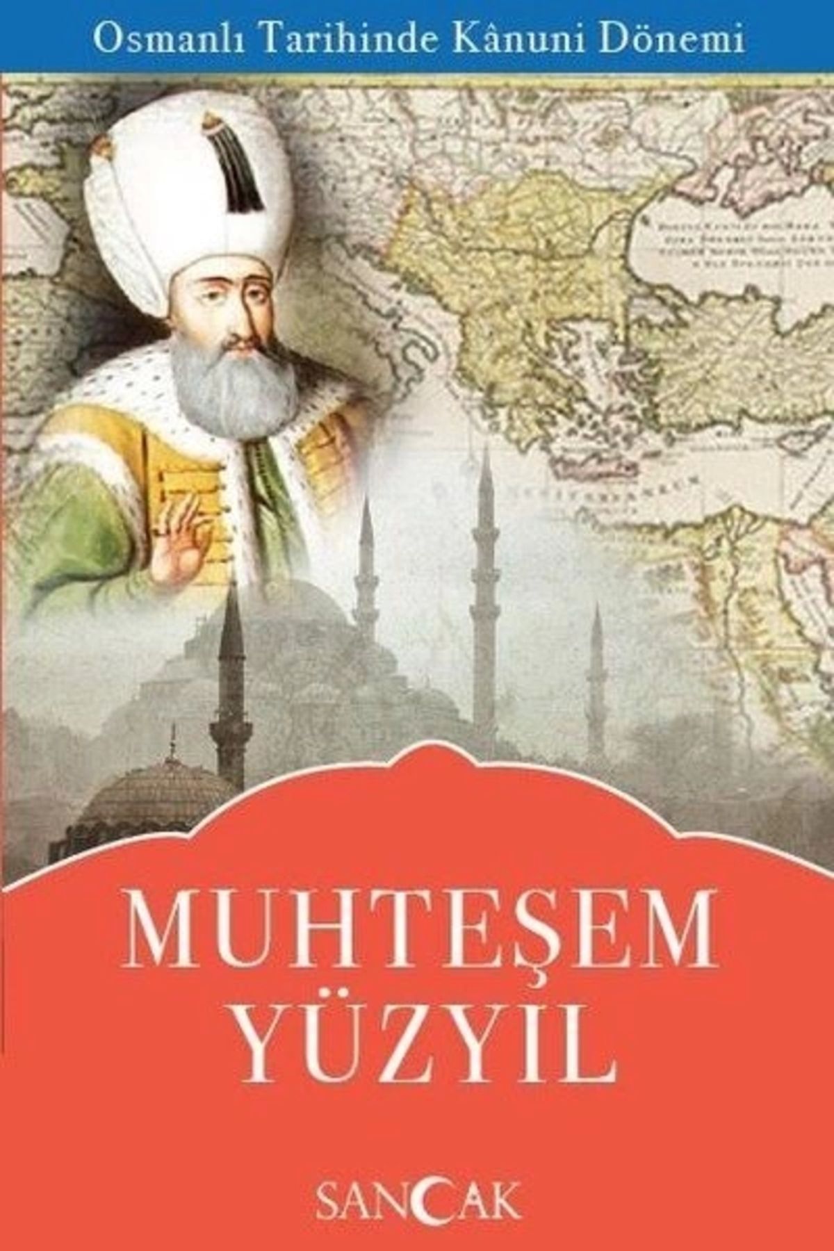 Sancak Yayınları Muhteşem Yüzyıl
