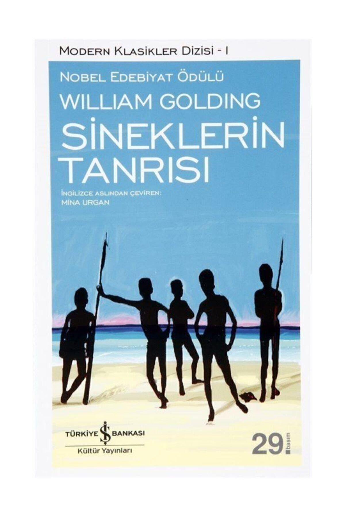 Türkiye İş Bankası Kültür Yayınları Sineklerin Tanrısı - William Golding - Iş Bankası Kültür Yayınları