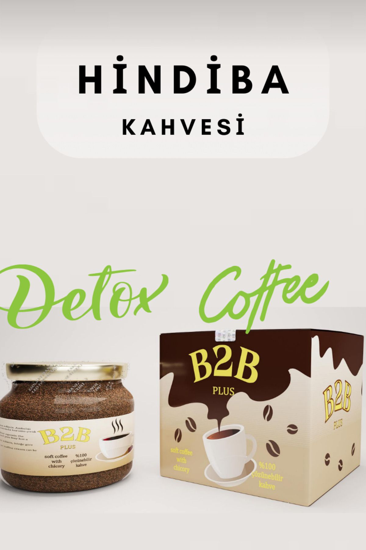 B2B Plus Hindiba Kahvesi Detox Kahve | 60 Kullanım | 150 Gram