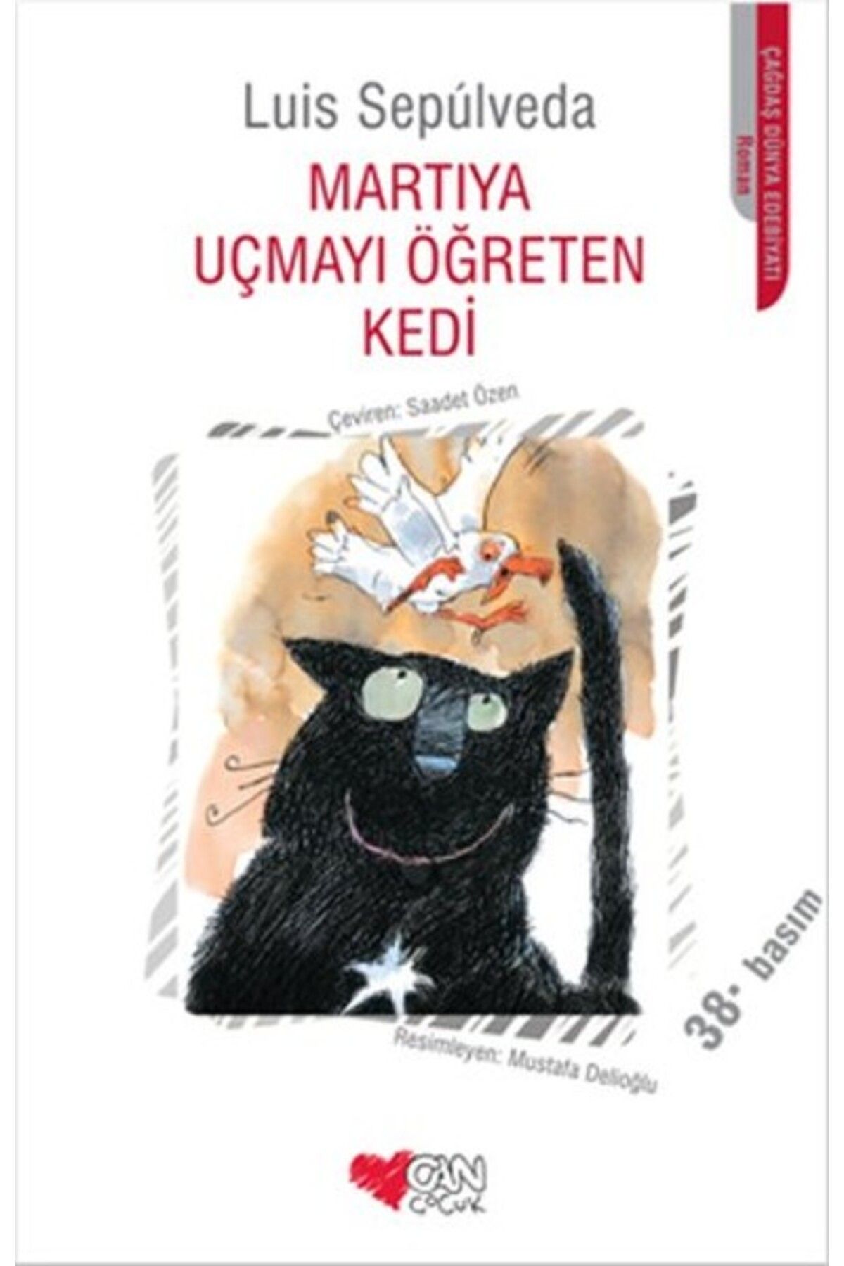 Can Çocuk Yayınları Luıs Sepulveda Martıya Uçmayı Öğreten Kedi