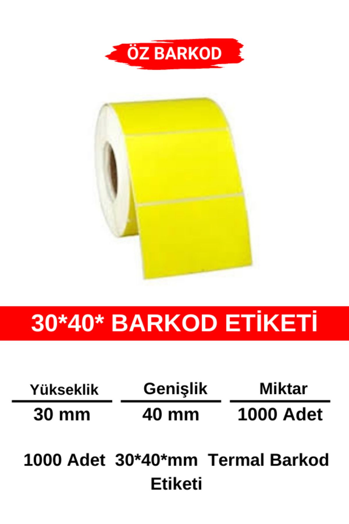 ÖZ BARKOD Barkod Etiketi 30x40 - 1000 Adet - Sarı etiket