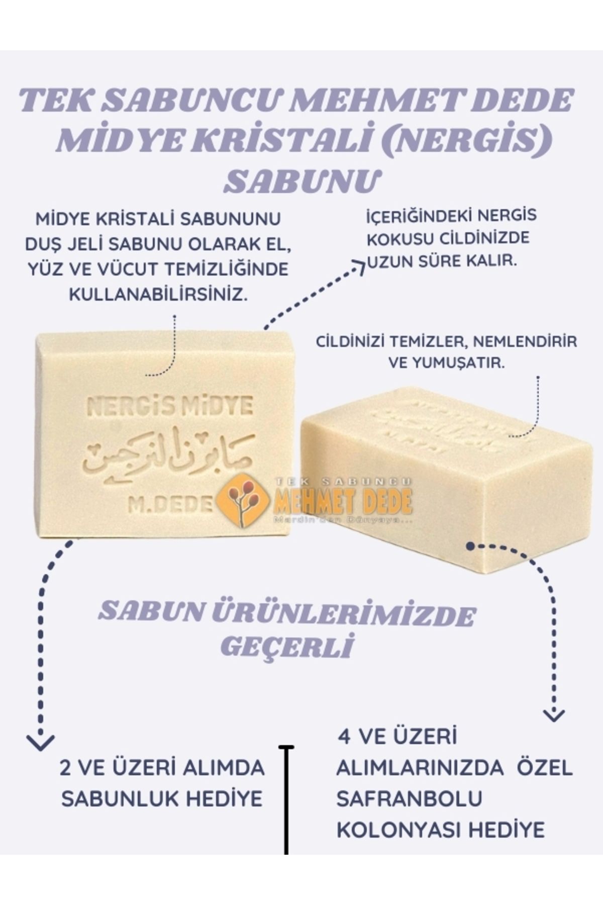 HEPSİ ANADOLU Nergis sabunu-Midye Kristali(mardin mehmet dede)