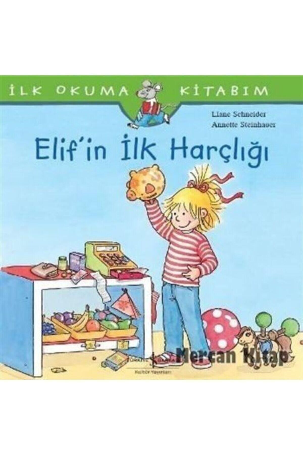 Türkiye İş Bankası Kültür Yayınları Elifin Ilk Harçlığı