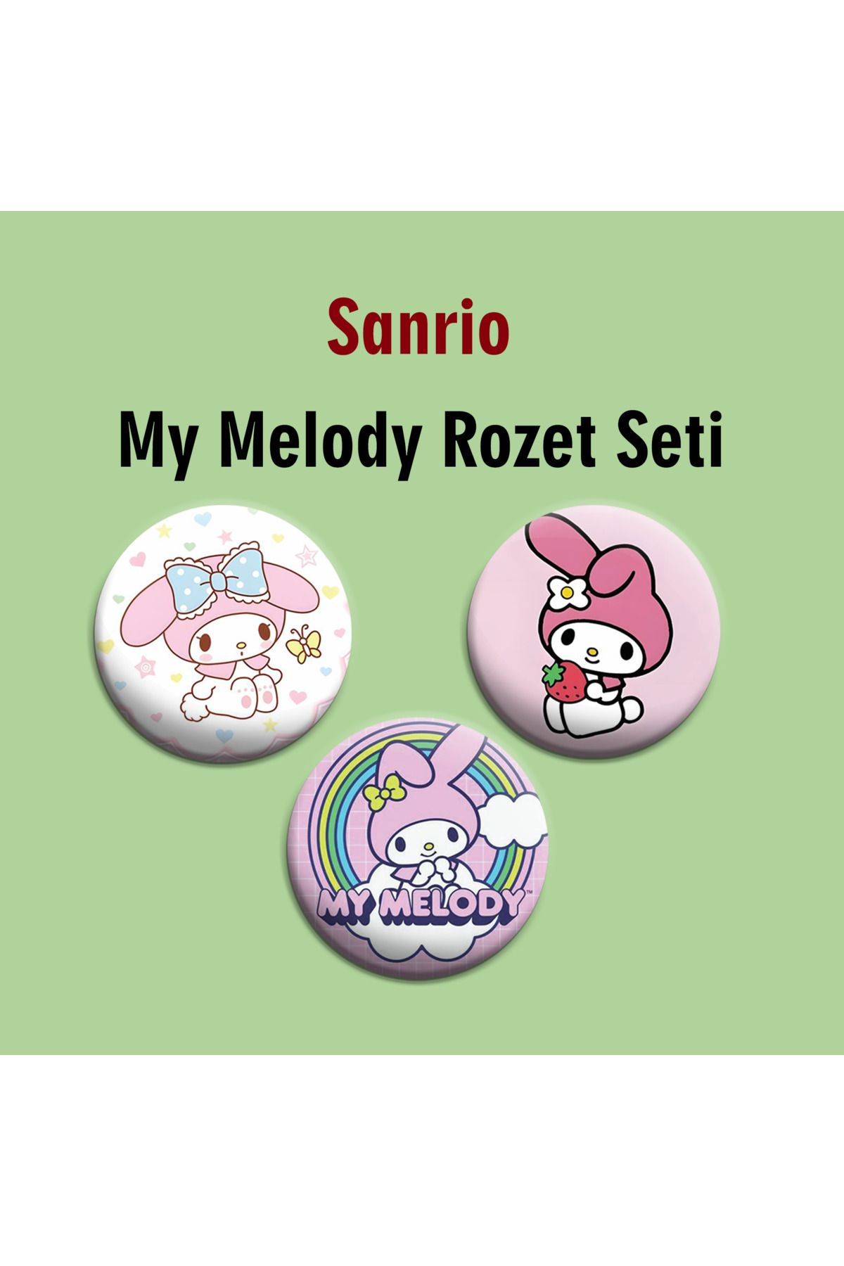 Akumastik Sanrio Hello Kitty My Melody 3lü Çanta Süsü Rozet-İğneli Buton Rozet Seti