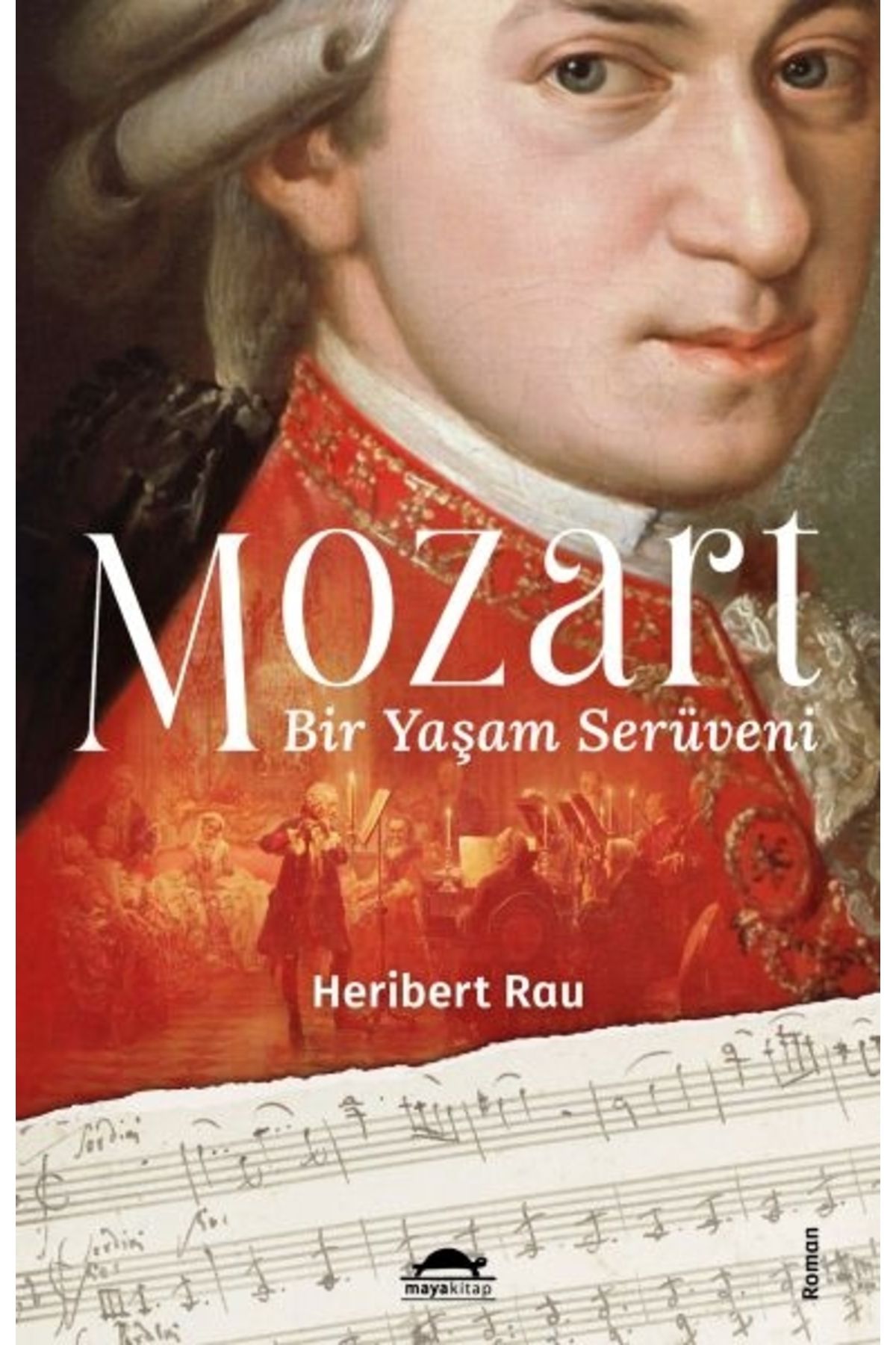 Genel Markalar Mozart:bir Yaşam Serüveni