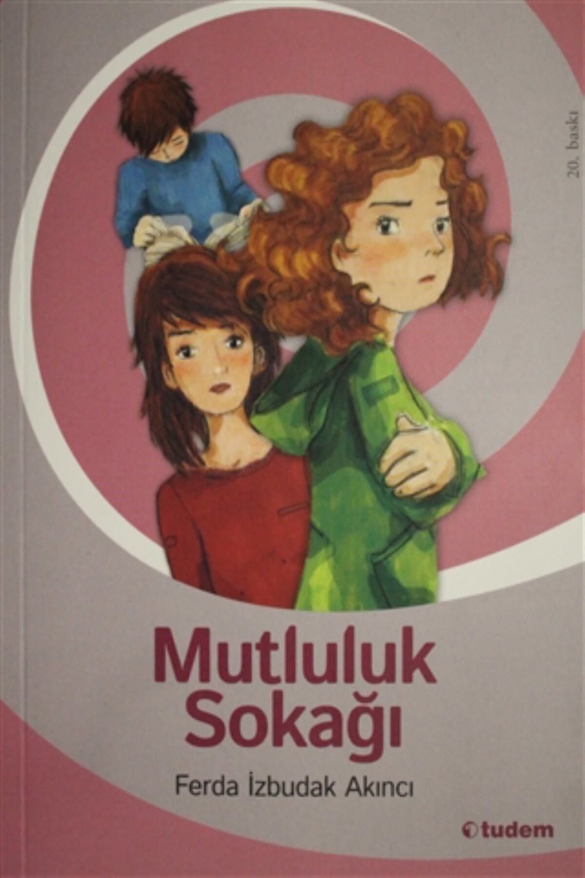 Tudem Yayınları Mutluluk Sokağı