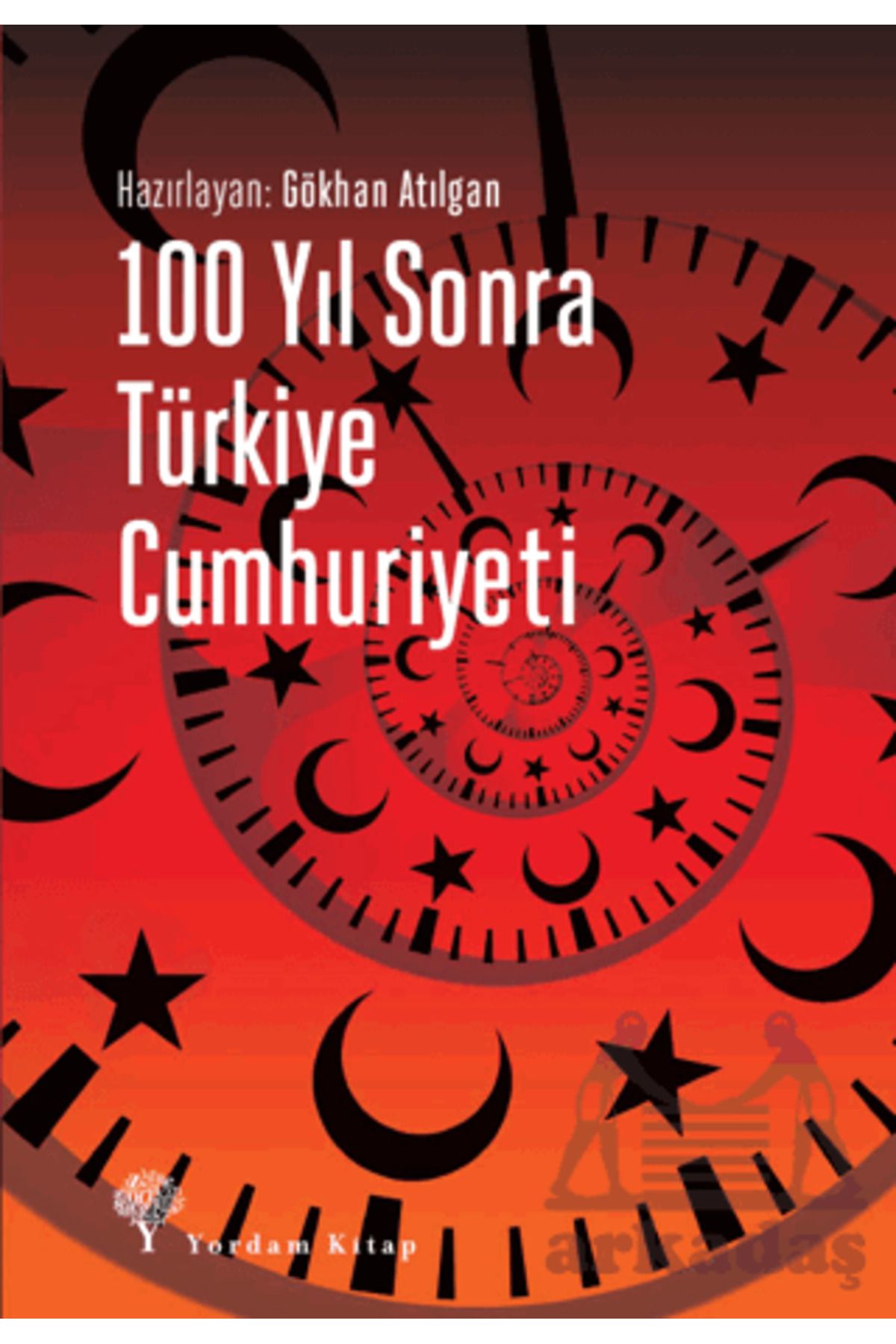Yordam Kitap 100 Yıl Sonra Türkiye Cumhuriyeti
