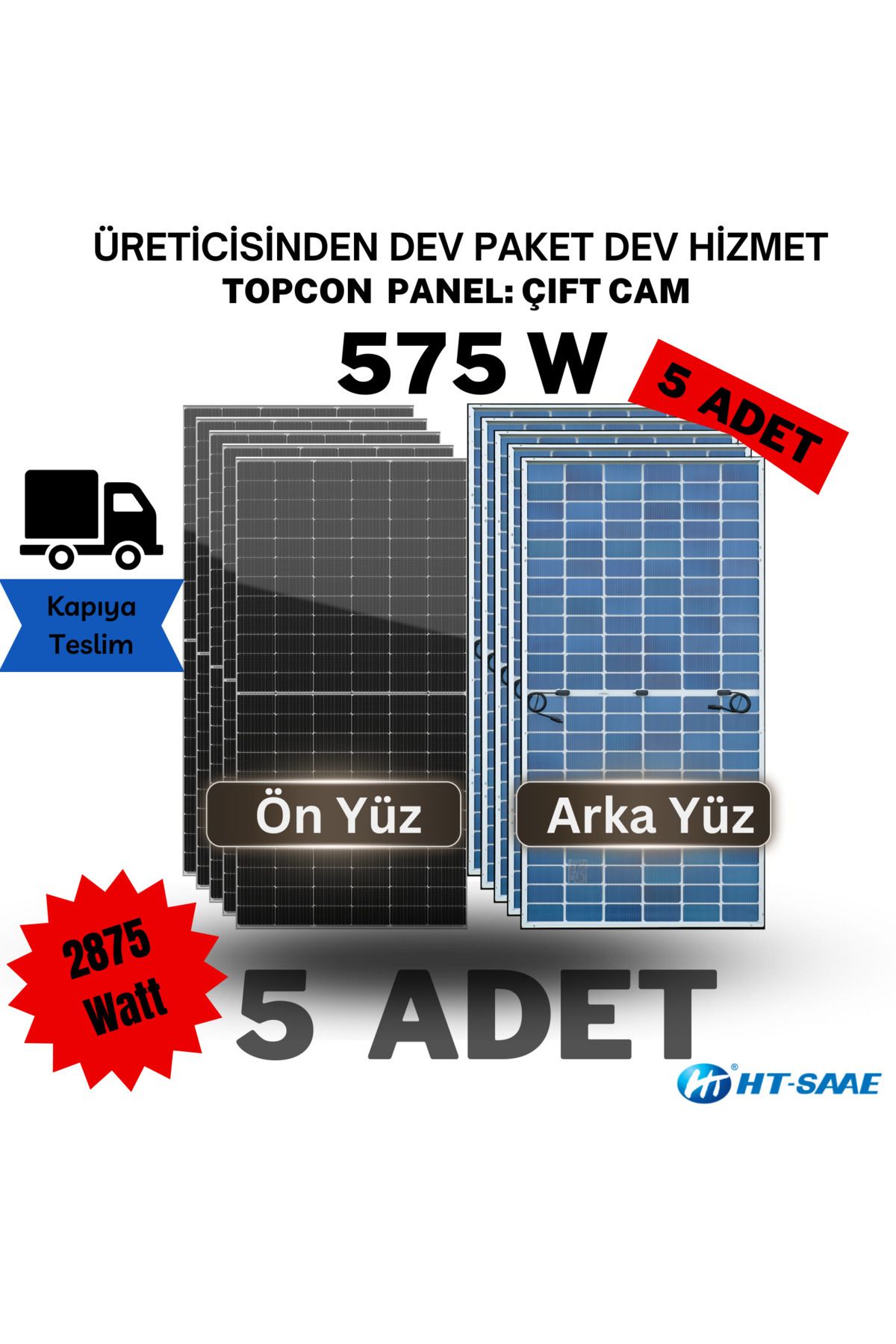 HT-SAAE 575w Topcon Çift Cam Monokristal Solar Panel – En Yeni Teknoloji Yüksek Verim Ve Dayanıklı 5 Li Set