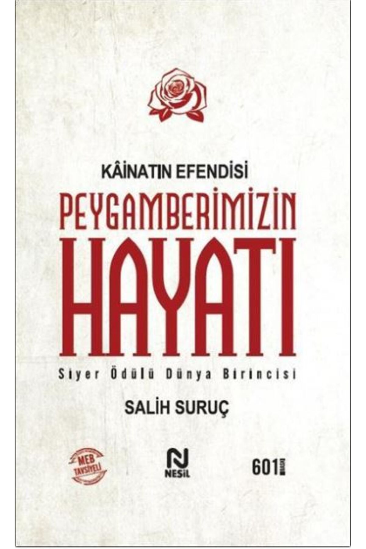 Nesil Yayınları Kainatın Efendisi Peygamber Efendimizin Hayatı Ciltli - Salih Sur