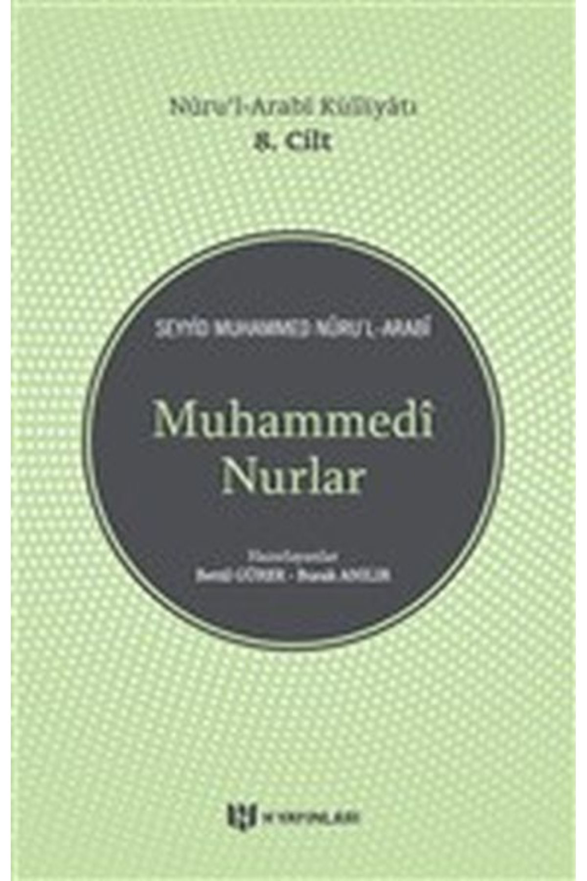 Genel Markalar Muhammedi Nurlar - Nurul-Arabi Külliyatı
