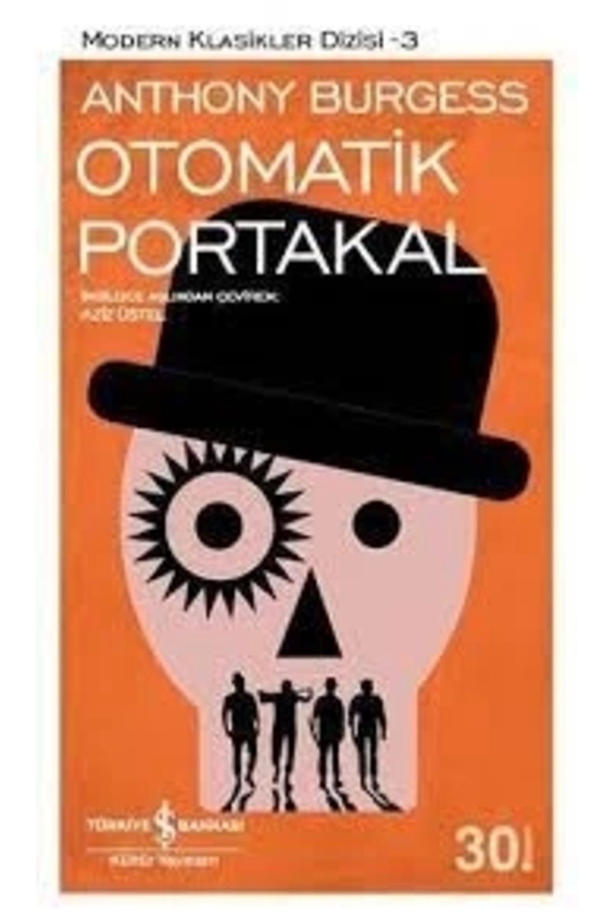 Türkiye İş Bankası Kültür Yayınları Otomatik Portakal