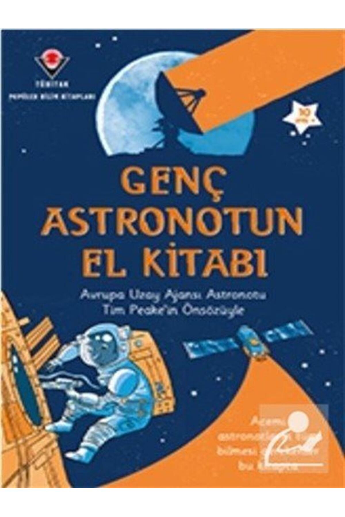 Tübitak Yayınları Genç Astronotun El Kitabı