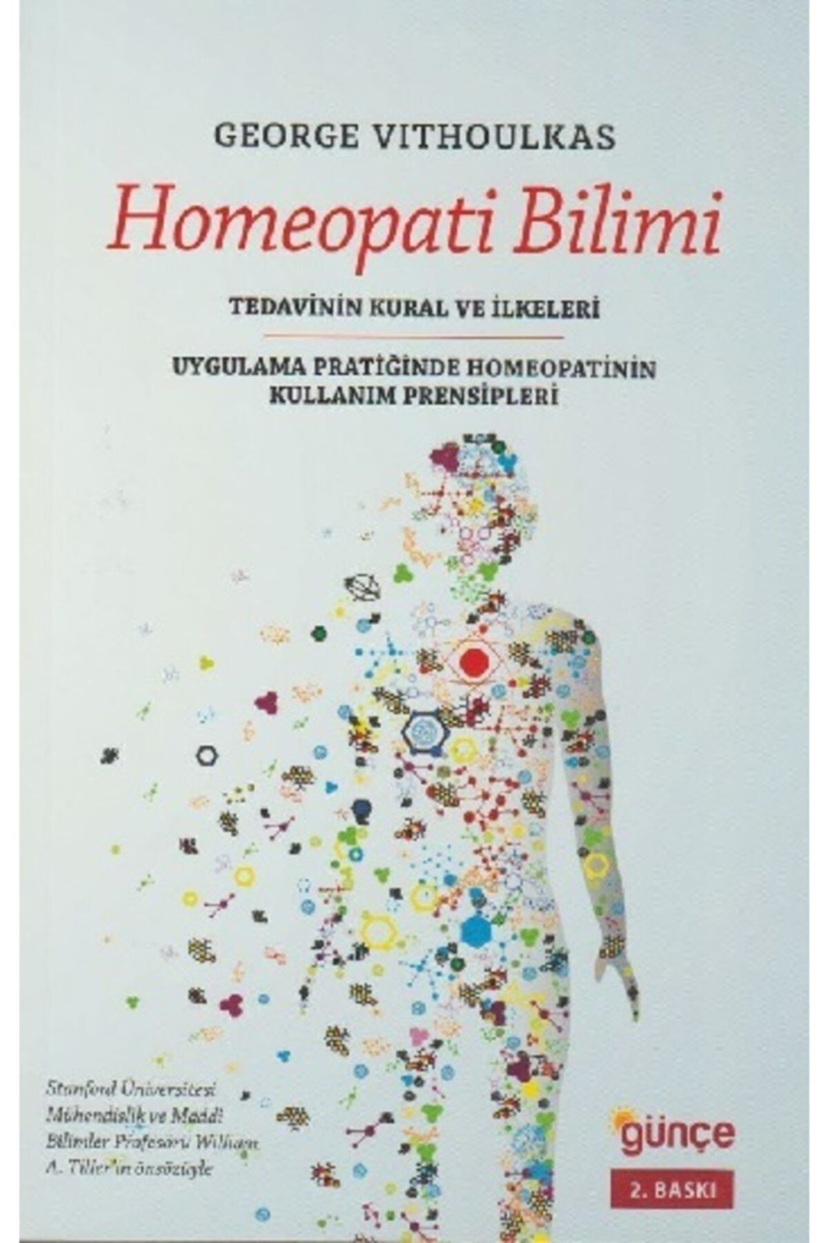 Günçe Yayınları Homeopati Bilimi kitabı / George Vithoulkas / Günçe Yayınları