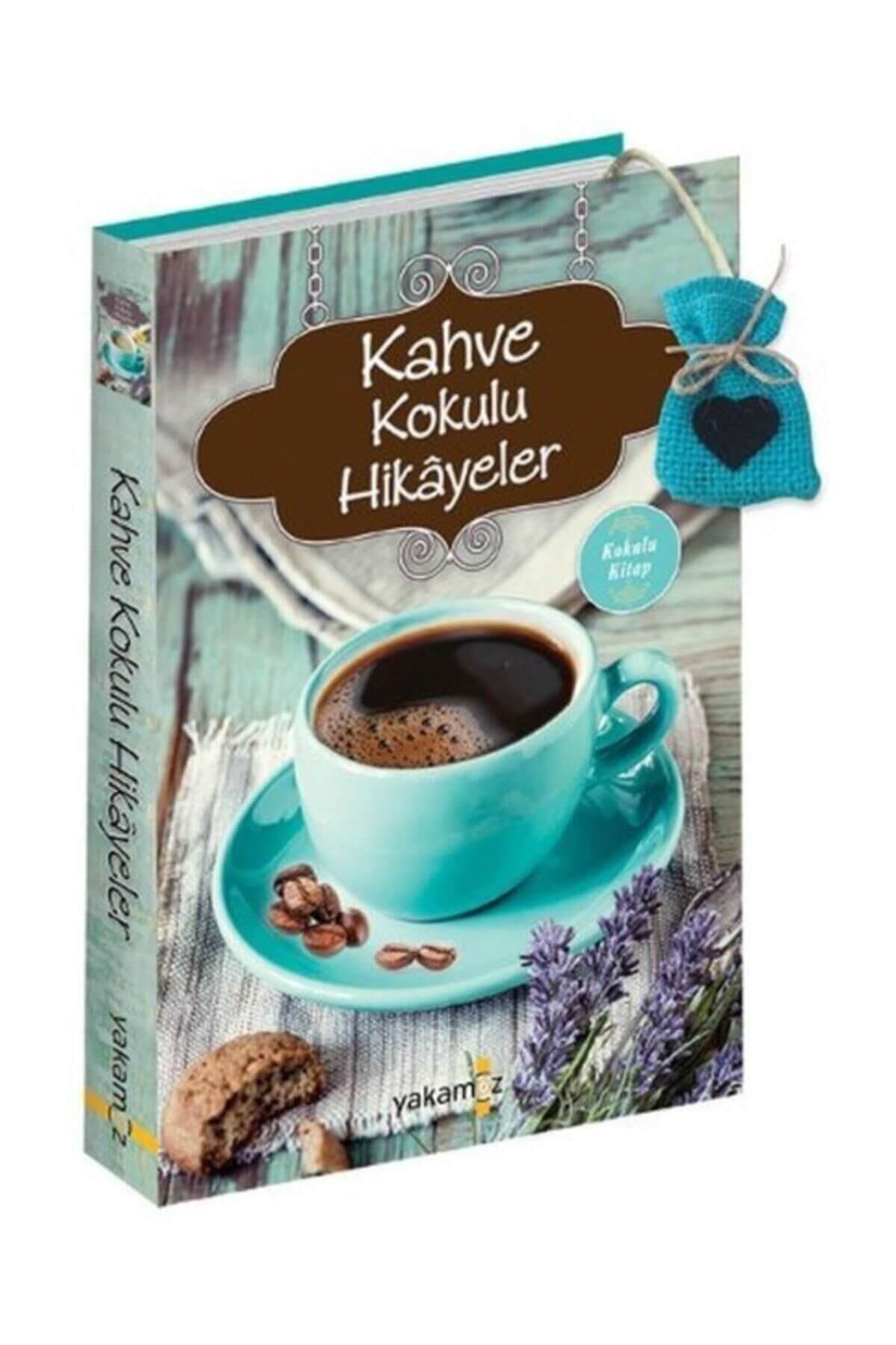 Yakamoz Yayınları Kahve Kokulu Hikayeler Ender H. Derince