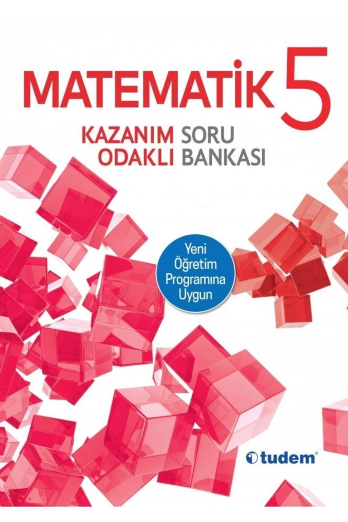 Tudem Yayınları 5.sınıf Matematik Kazanım Odaklı Soru Bankası Yayınları