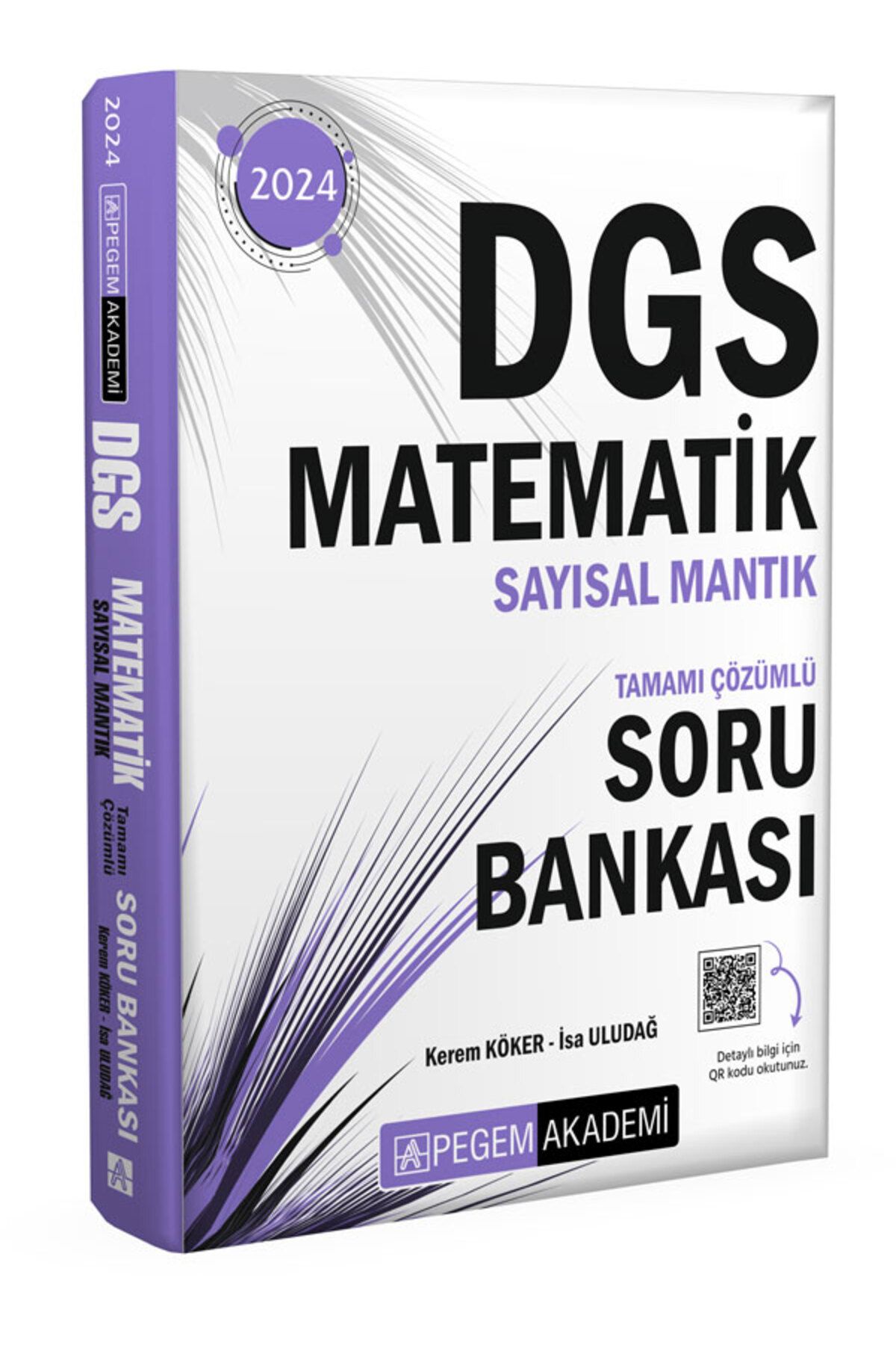 Pegem Akademi Yayıncılık 2024 Dgs Matematik Sayısal Mantık Tamamı Çözümlü Soru Bankası