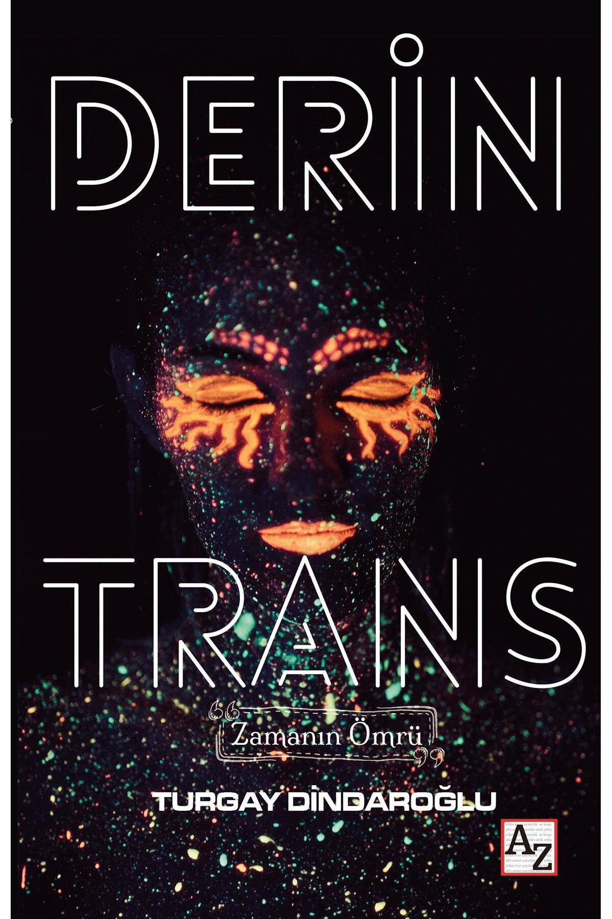 Az Kitap Derin Trans - Turgay Dindaroğlu