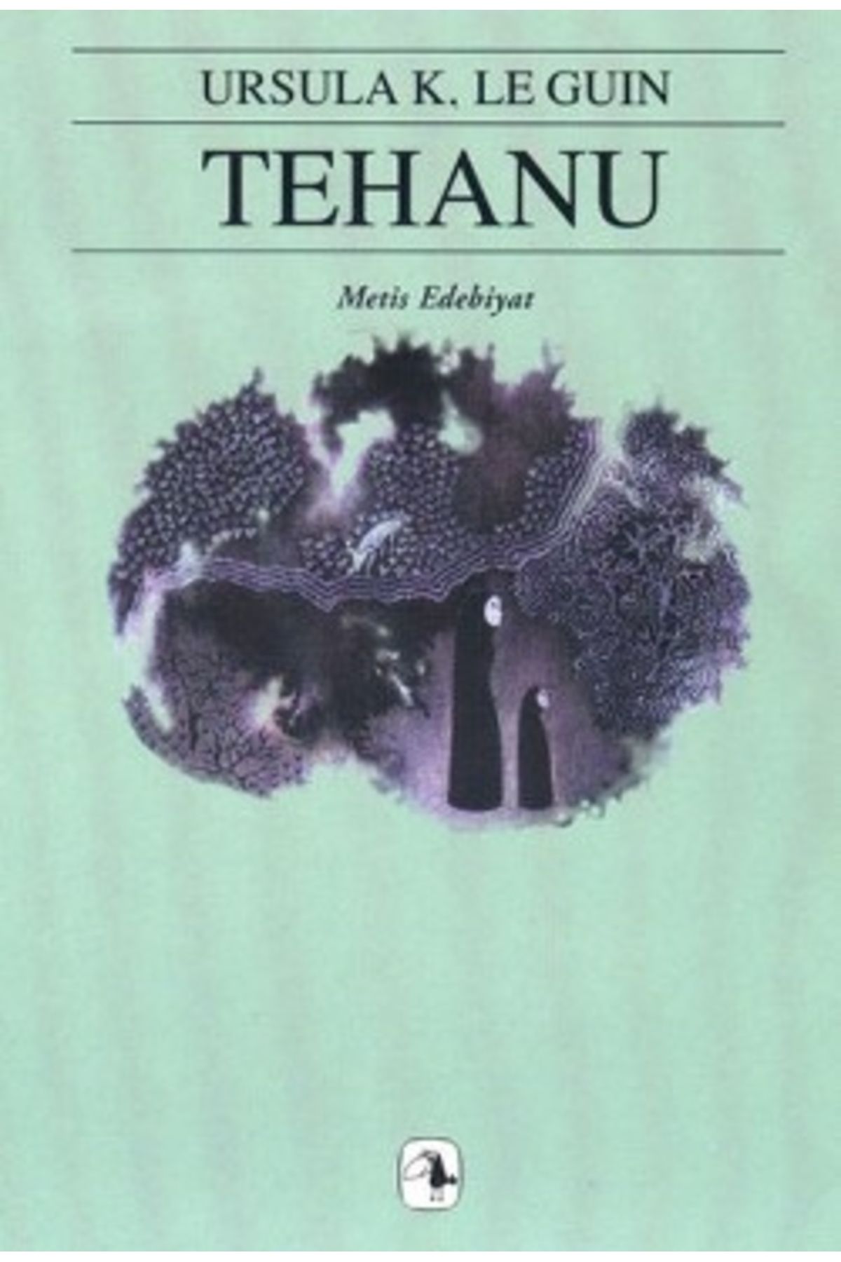 Metis Yayıncılık Tehanu - Yerdeniz 4 - Ursula K. Le Guin