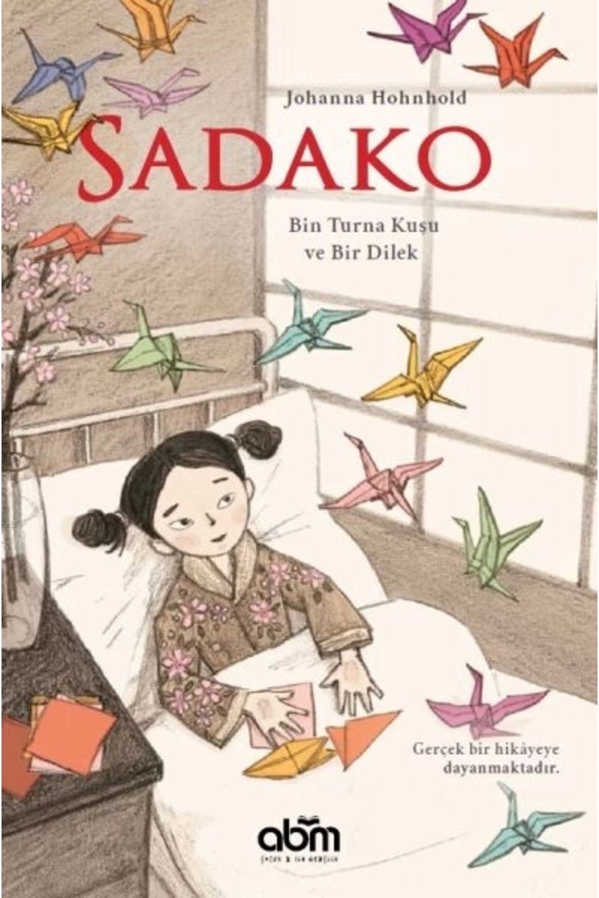 Genel Markalar Sadako - Bin Turna Kuşu ve Bir Dilek
