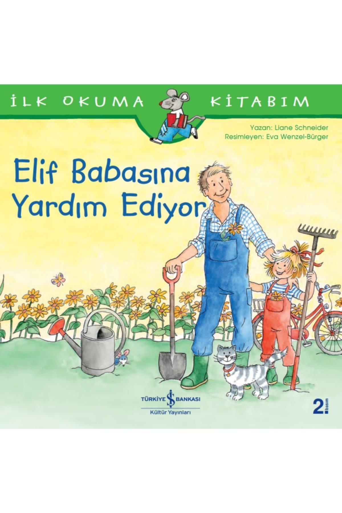 Türkiye İş Bankası Kültür Yayınları Elif Babasına Yardım Ediyor