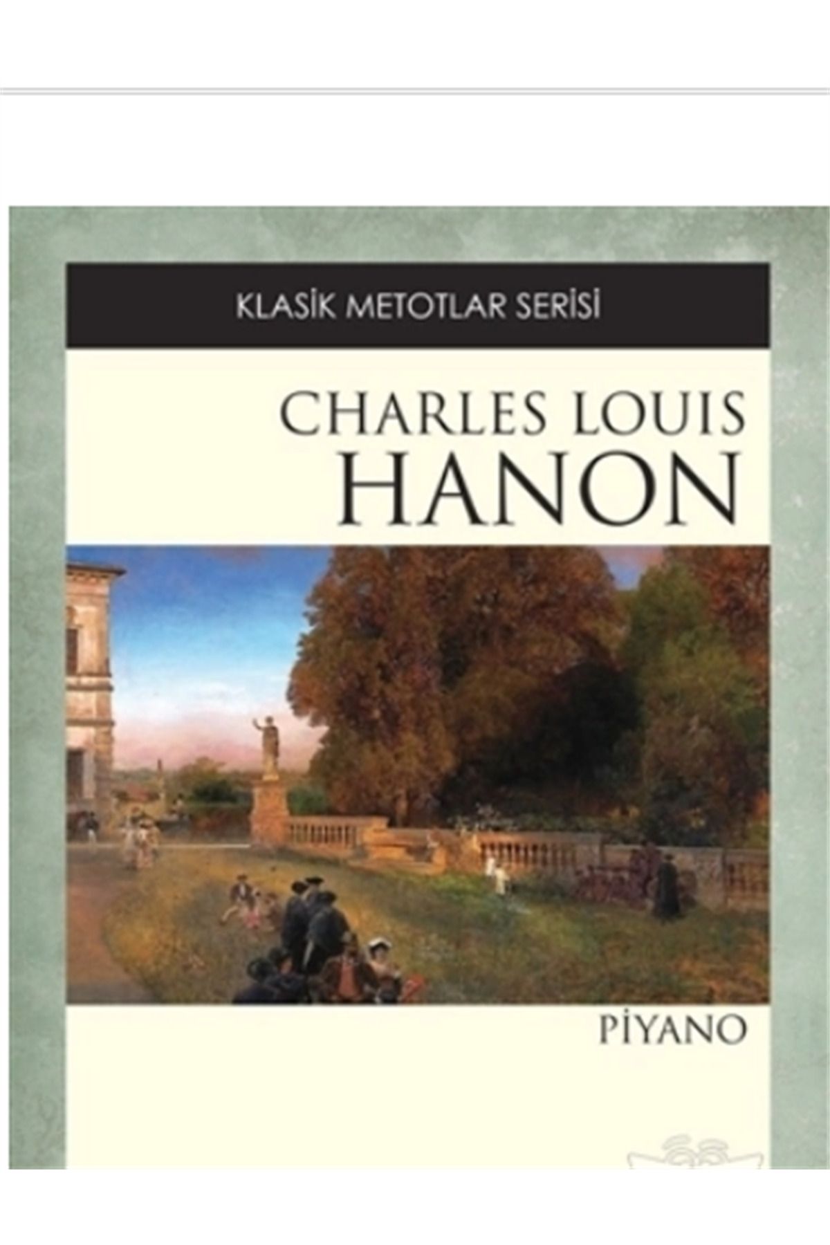 Porte Müzik Eğitimi Charles Louis Hanon Piyano