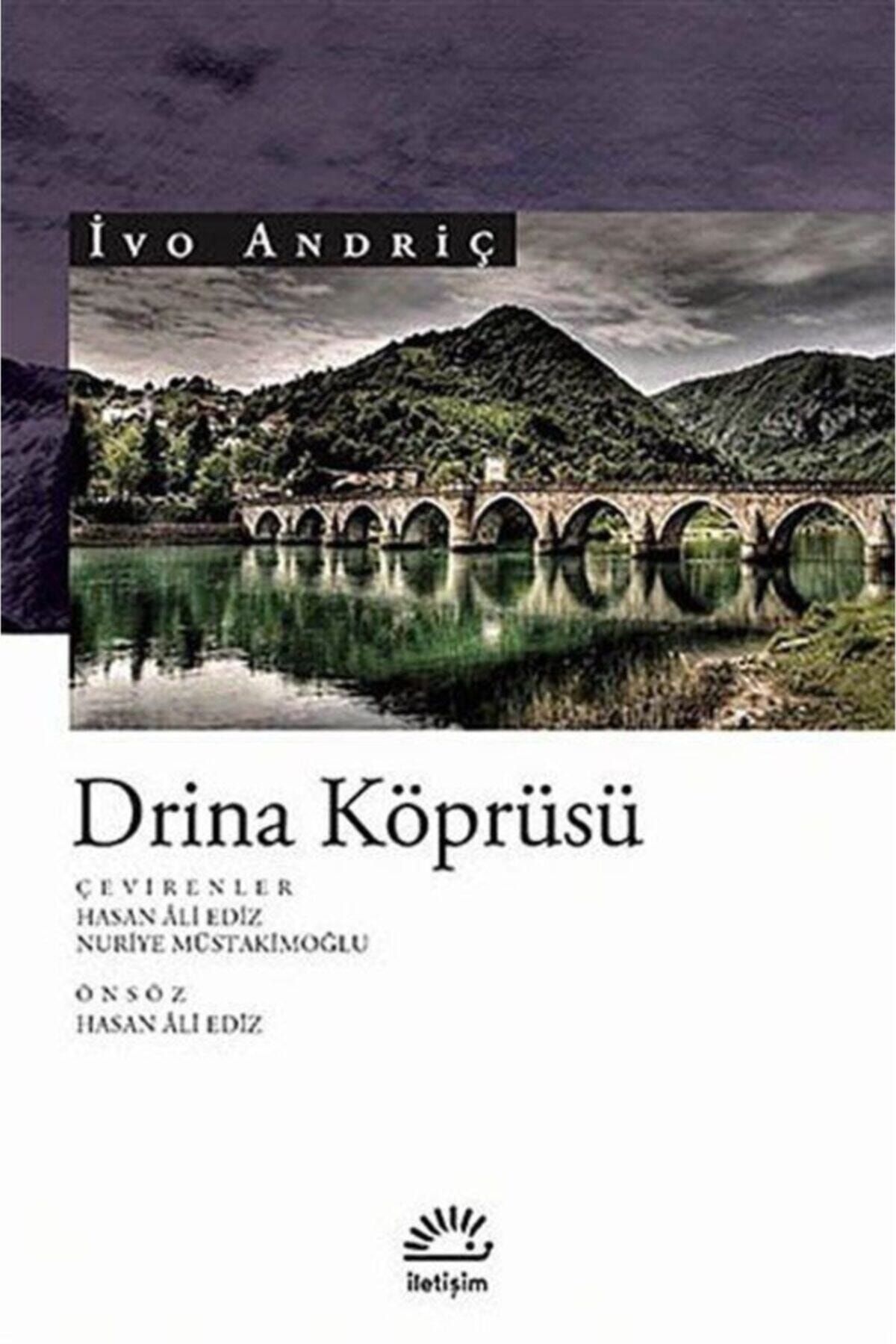 İletişim Yayınları Drina Köprüsü (M. E. B.)-ıvo Andriç Iletişim Yayıncılık