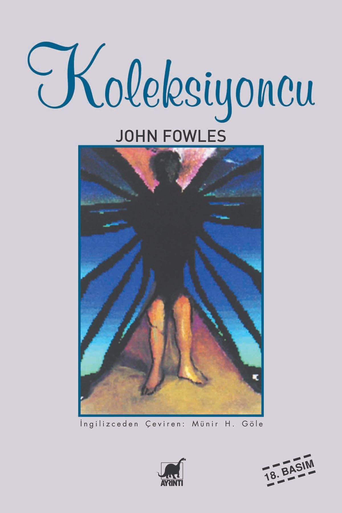 Ayrıntı Yayınları Koleksiyoncu John Fowles - John Fowles