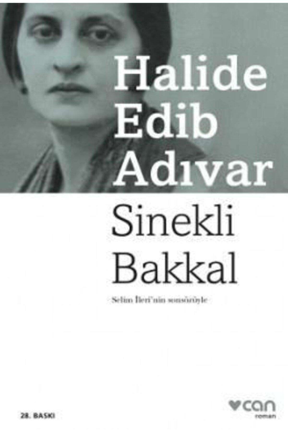 Can Yayınları Sinekli Bakkal - Halide Edib Adıvar