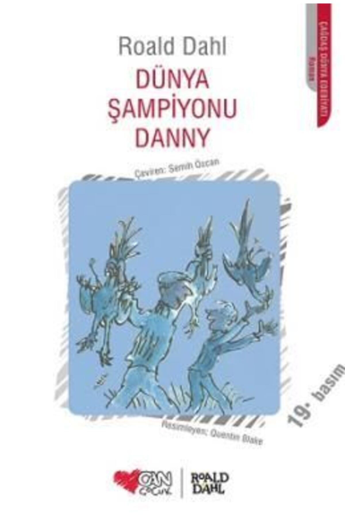 Can Yayınları Dünya Şampiyonu Danny | Roald Dahl | Can Çocuk Yayınları