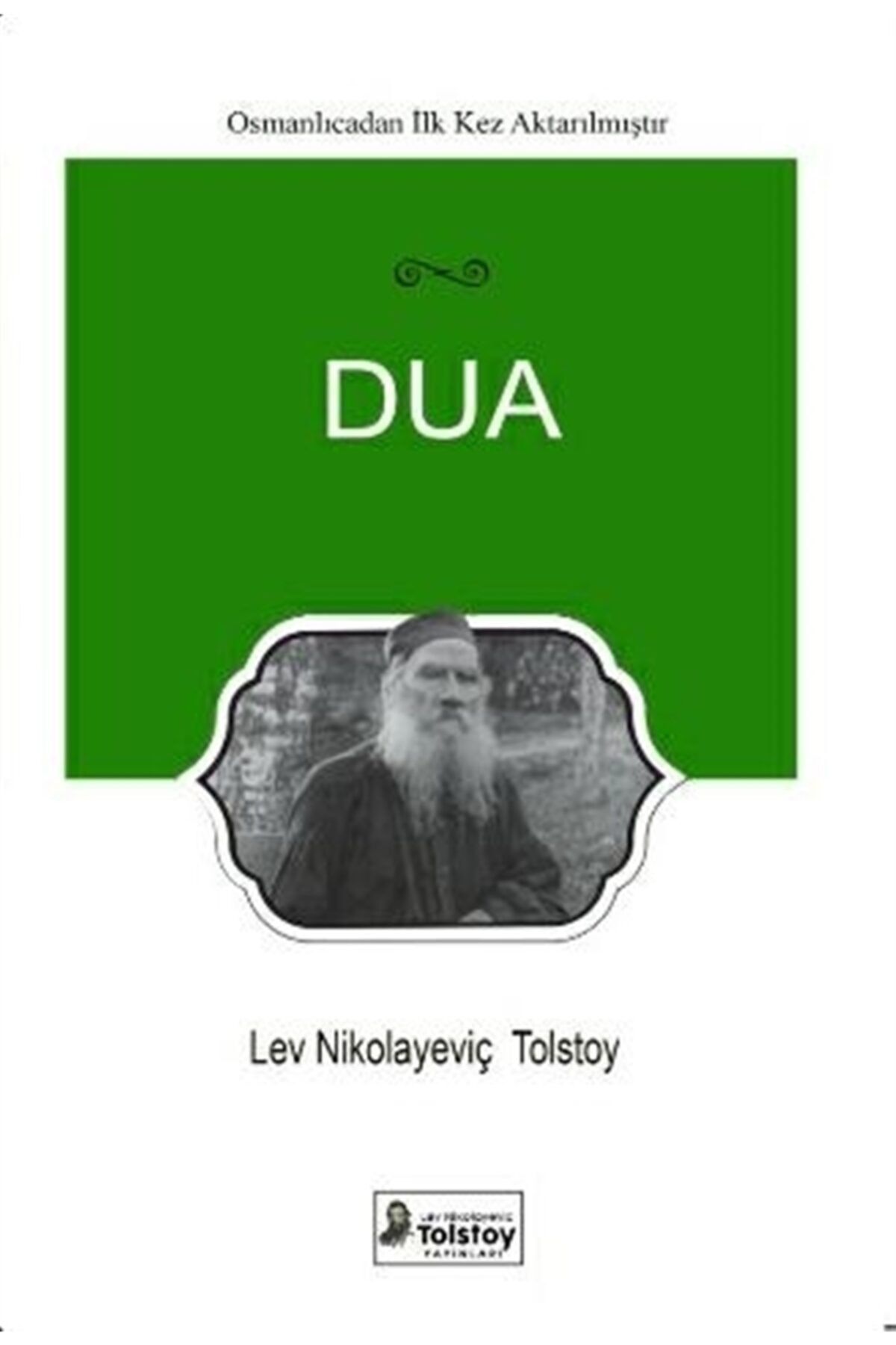 Levi's Dua - Lev Nikolayeviç Tolstoy 9786056884917