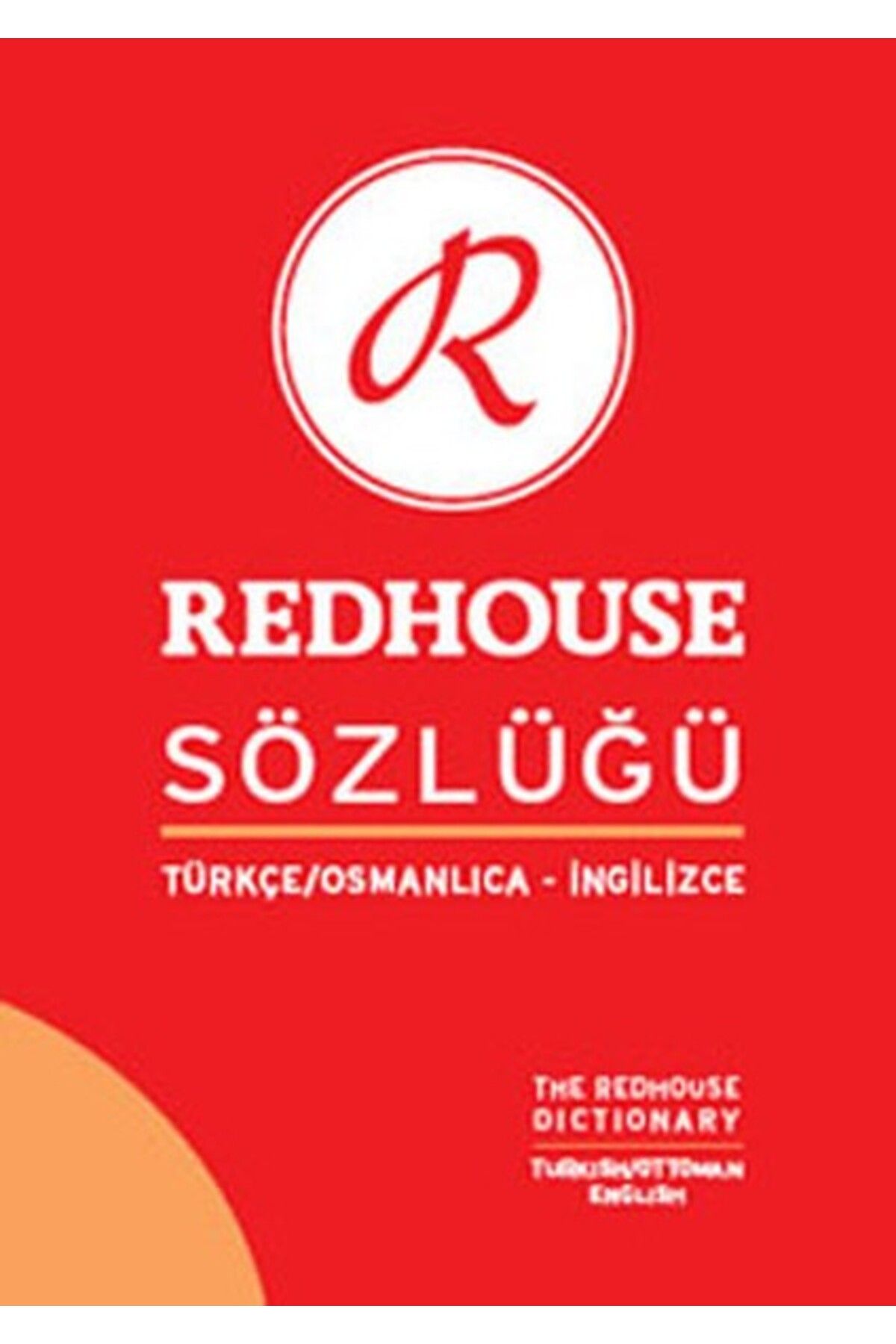 Genel Markalar Redhouse Sözlüğü Türkçe Osmanlıca Ingilizce (CİLTLİ)