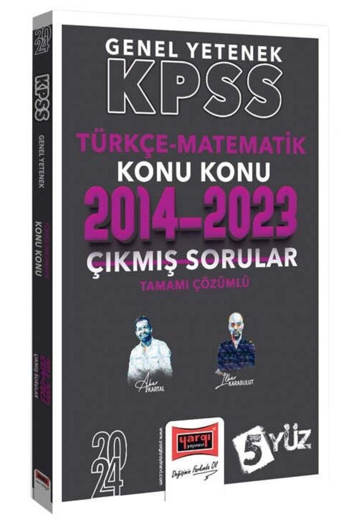 Yargı Yayınları Yargı 2024 Kpss Türkçe-matematik 5yüz Çıkmış Sorular Son 10 Yıl Konularına Göre Çözümlü Yargı Yayınl
