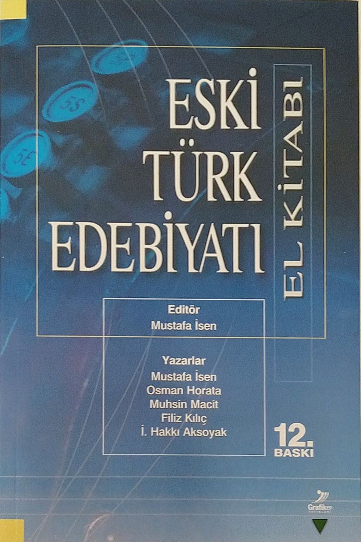 Grafiker Yayınları Eski Türk Edebiyatı El Kitabı