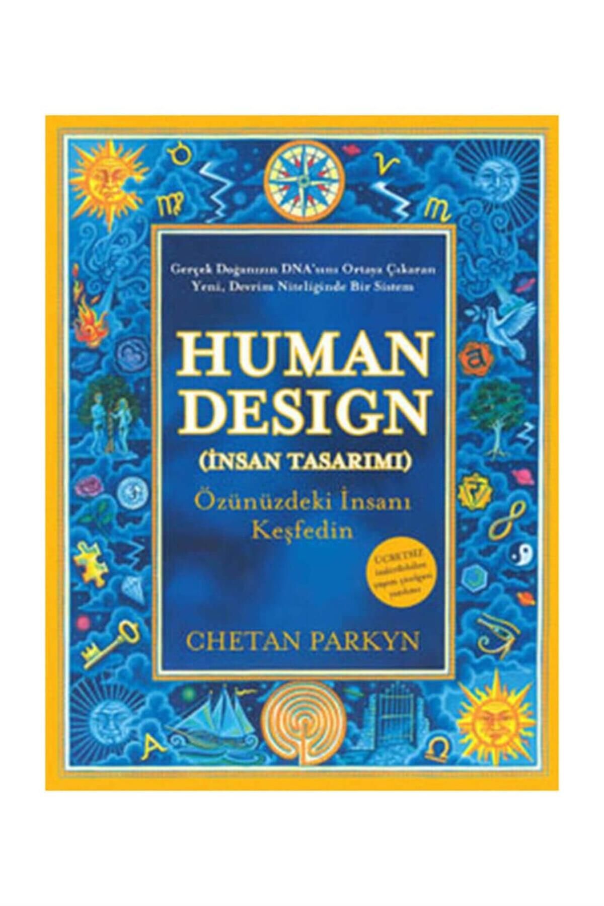 Butik Yayıncılık Human Design (İnsan Tasarımı) - Chetan Parkyn 9786055524234