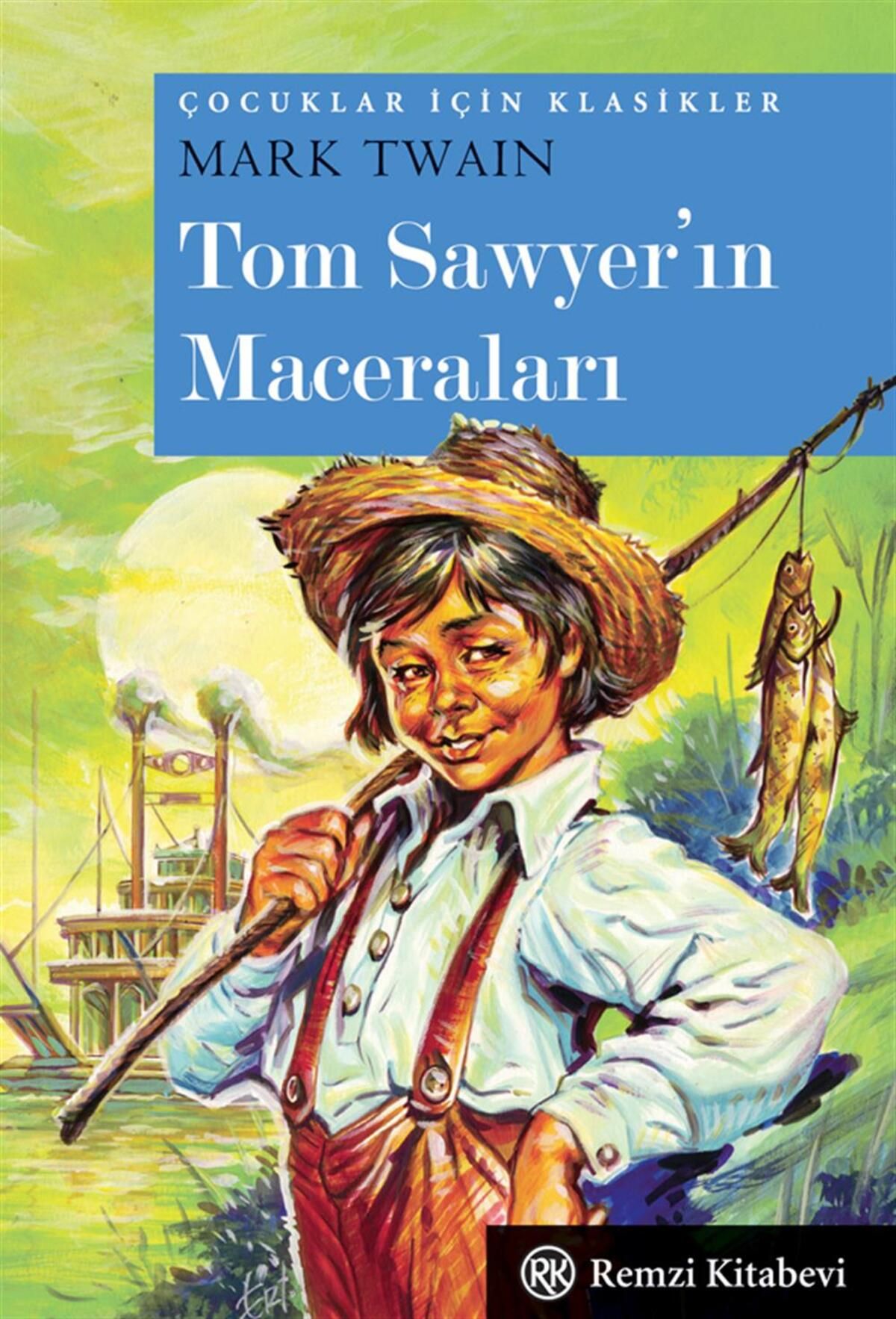 Remzi Kitabevi Tom Sawyer'in Maceraları - Cep Boy