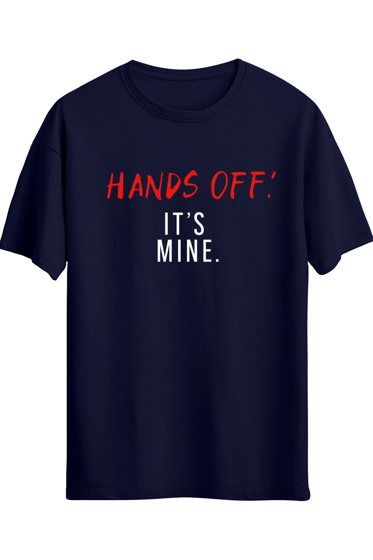 Black Sokak Hands Off Its Mine Baskılı Oversize Unisex Lacivert Tişört