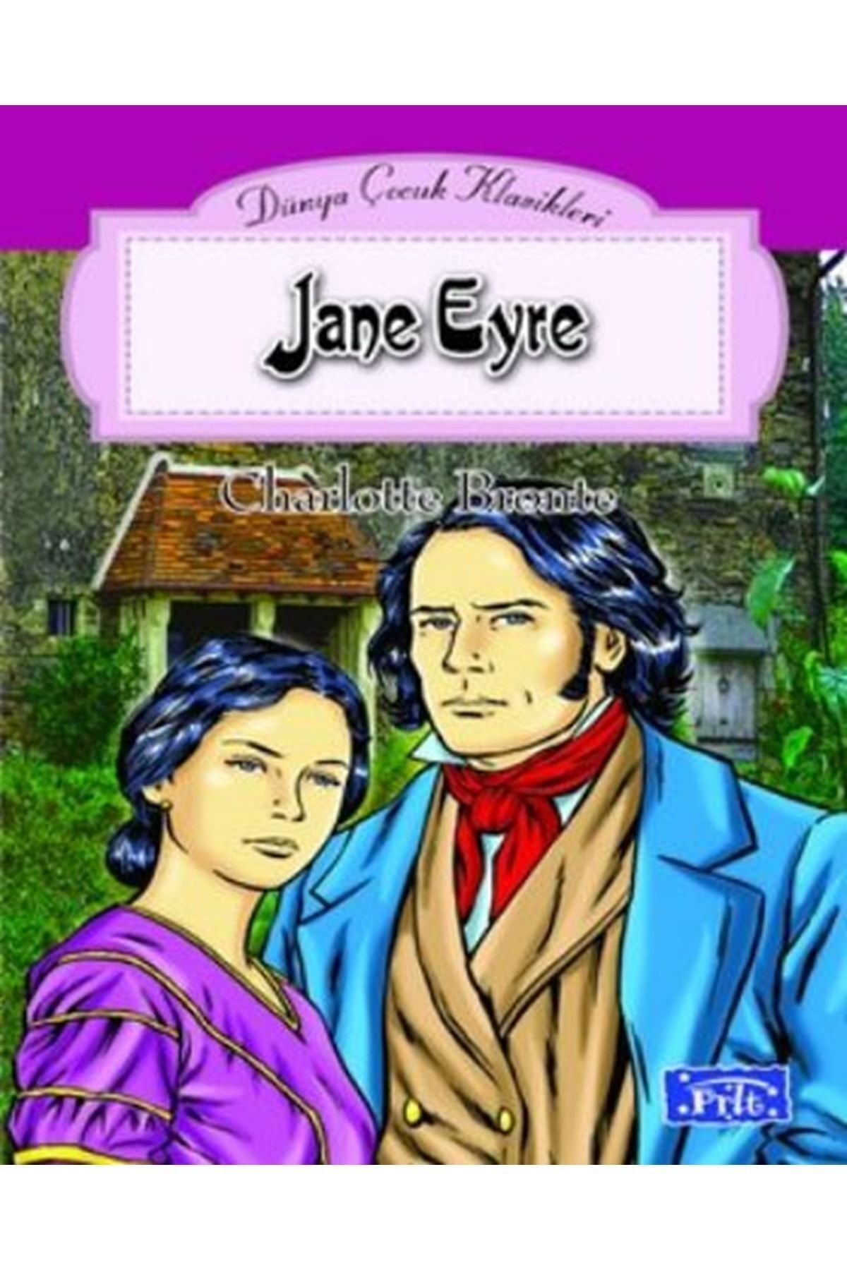 Parıltı Yayıncılık Dünya Çocuk Klasikleri Dizisi Jane Eyre