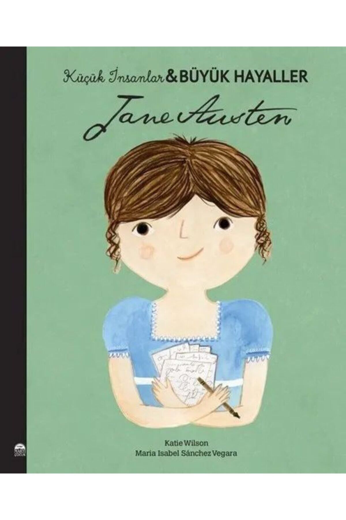 Martı Çocuk Yayınları Jane Austen - Küçük Insanlar Büyük Hayaller