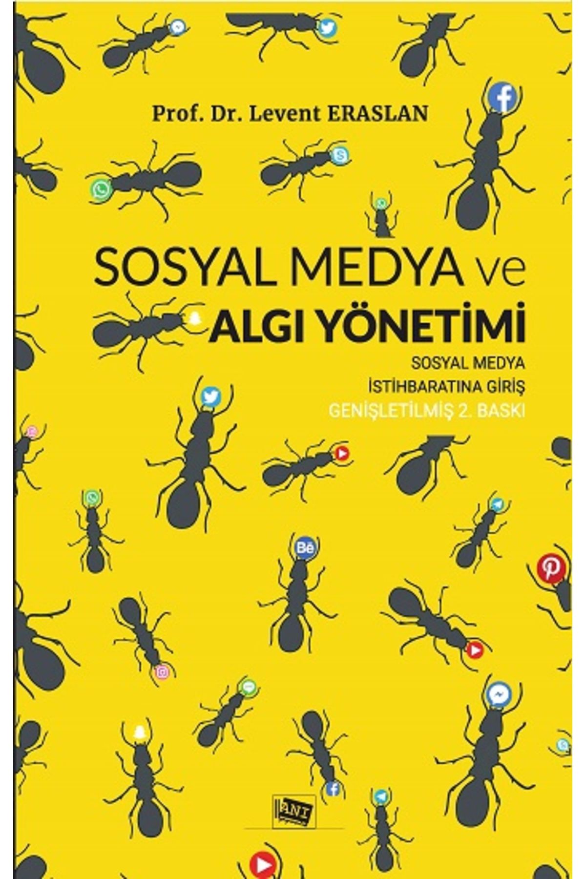 Anı Yayınları Sosyal Medya Ve Algı Yönetimi
