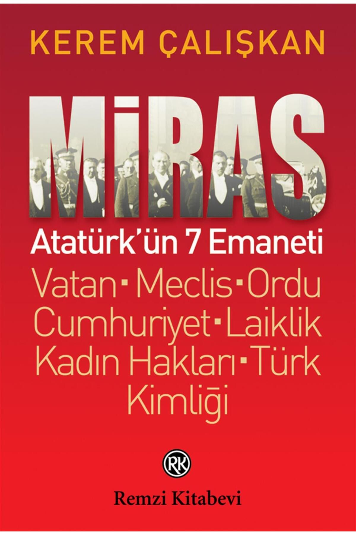 Remzi Kitabevi Miras Atatürk'ün 7 Emaneti