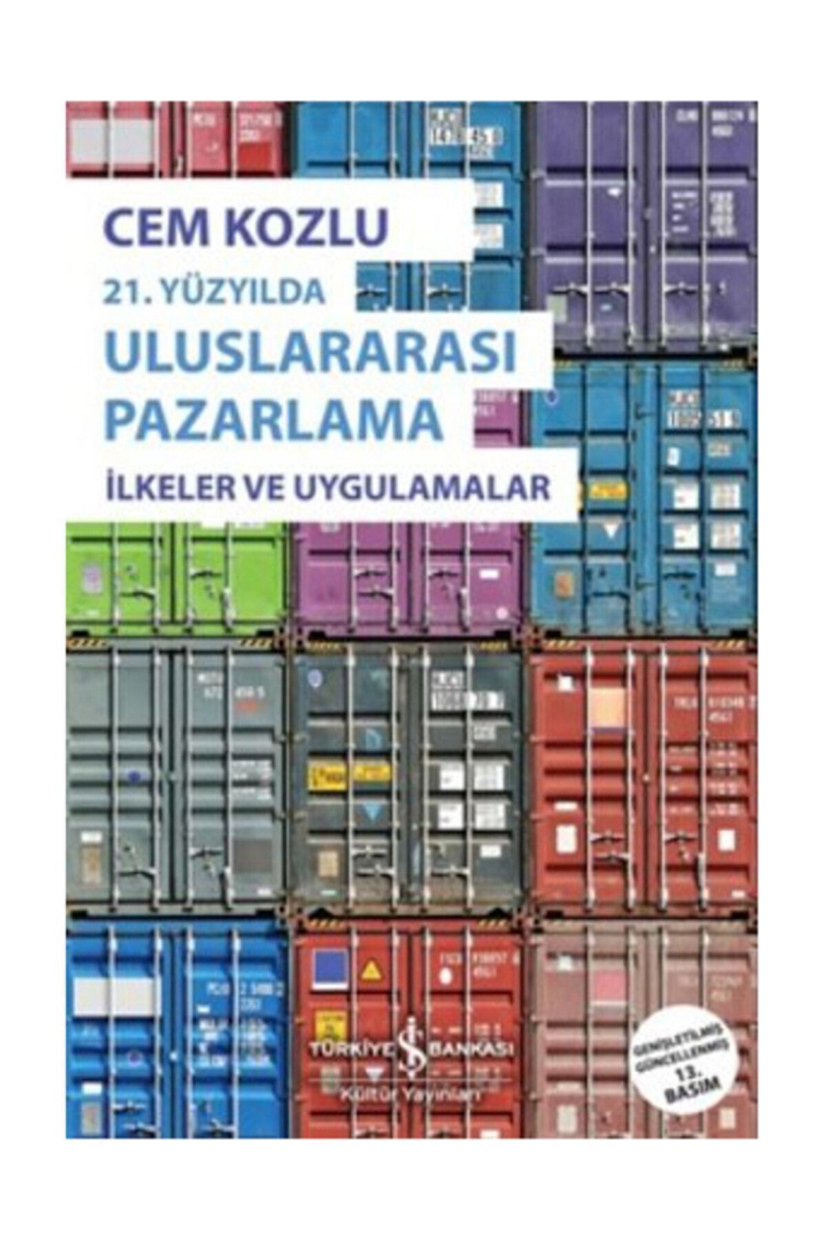 Türkiye İş Bankası Kültür Yayınları Uluslararası Pazarlama Cem Kozlu - Cem Kozlu,hüseyin Karaca