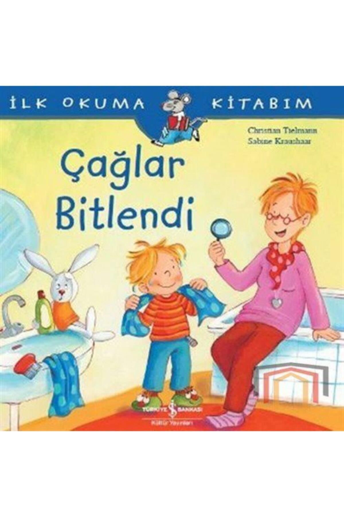 Türkiye İş Bankası Kültür Yayınları İlk Okuma Kitabım Çağlar Bitlendi