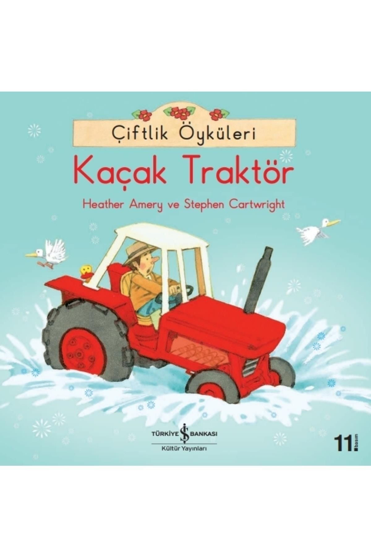 Türkiye İş Bankası Kültür Yayınları Kaçak Traktör
