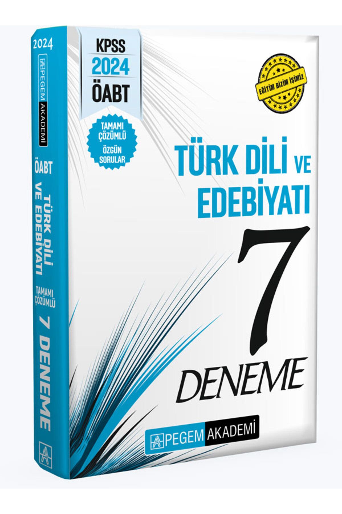 Pegem Akademi Yayıncılık 2024 KPSS ÖABT Türkdili ve Edebiyatı Öğretmenliği Tamamı Çözümlü 7 Deneme